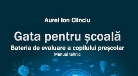 Gata pentru școală – Bateria de evaluare a copilului preșcolar