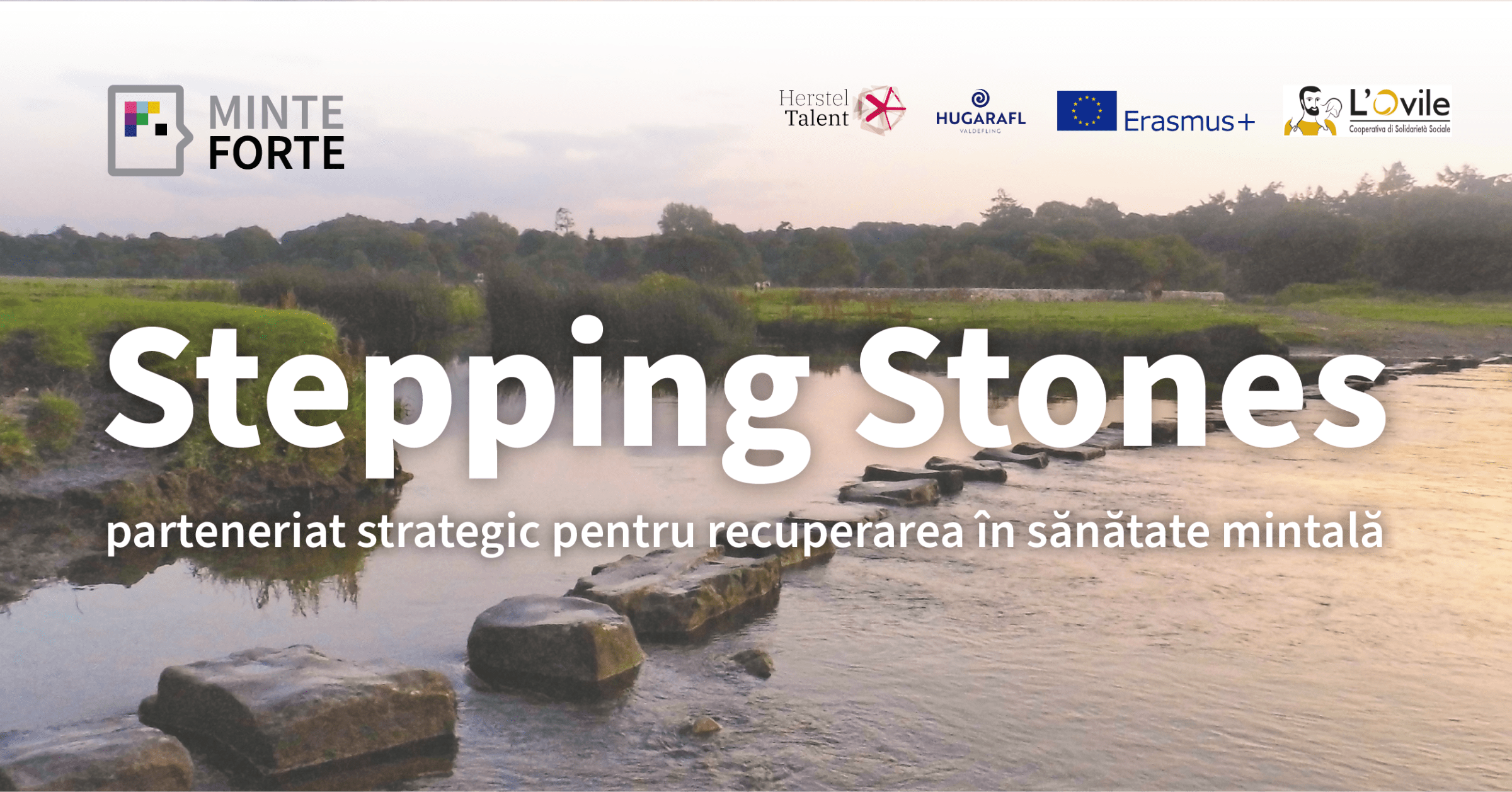 Stepping Stones – un proiect inovator în sfera sănătății mintale în România
