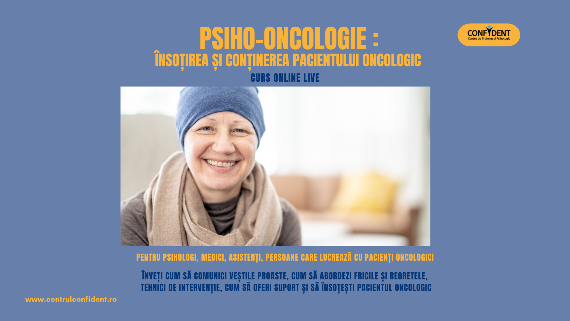 Psiho-oncologie: Susținerea psiho-emoțională a pacientului oncologic